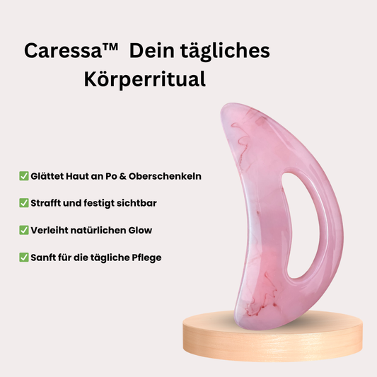 Caressa™  Dein tägliches Körperritual